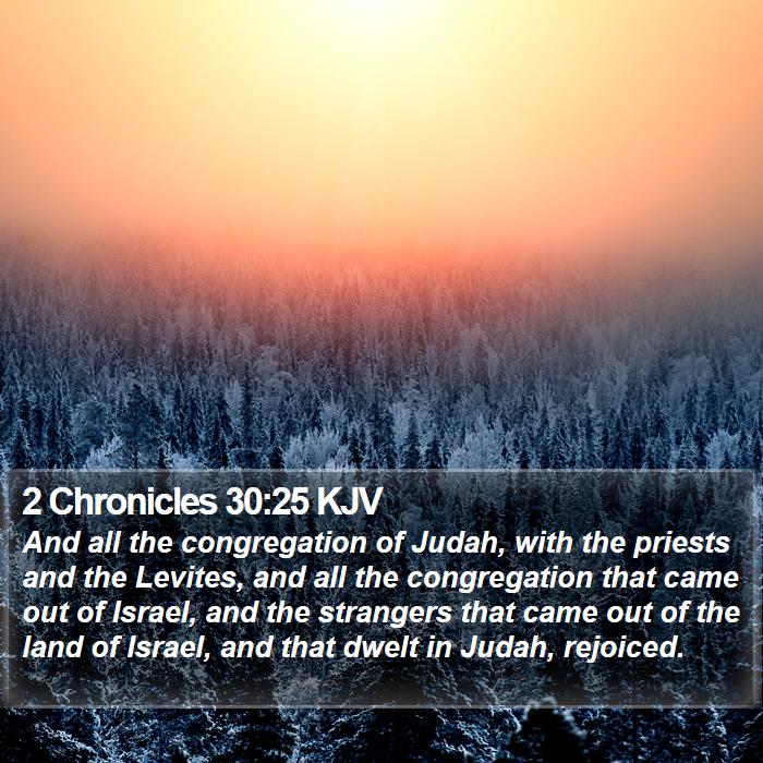 2 Chronicles 30:25 KJV Bible Study