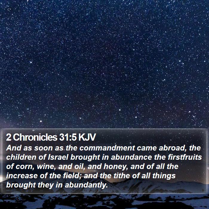 2 Chronicles 31:5 KJV Bible Study