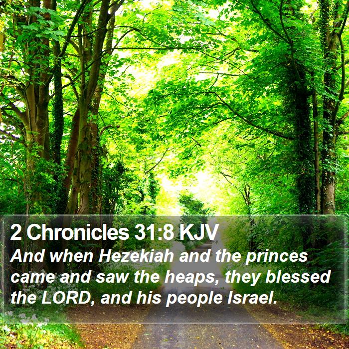 2 Chronicles 31:8 KJV Bible Study