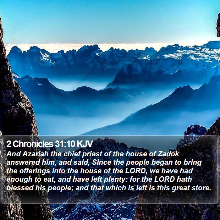 2 Chronicles 31:10 KJV Bible Study