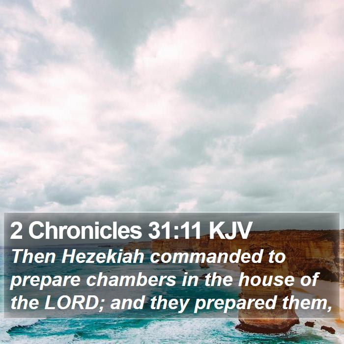 2 Chronicles 31:11 KJV Bible Study