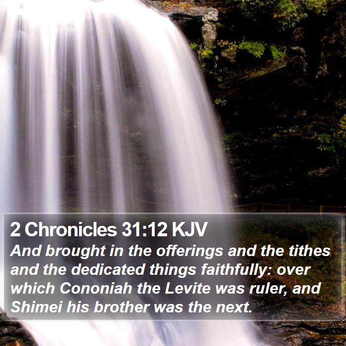 2 Chronicles 31:12 KJV Bible Study