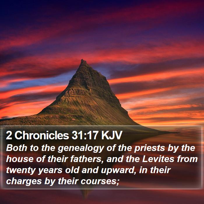 2 Chronicles 31:17 KJV Bible Study