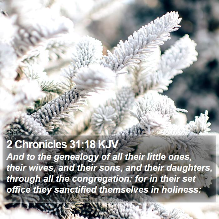 2 Chronicles 31:18 KJV Bible Study