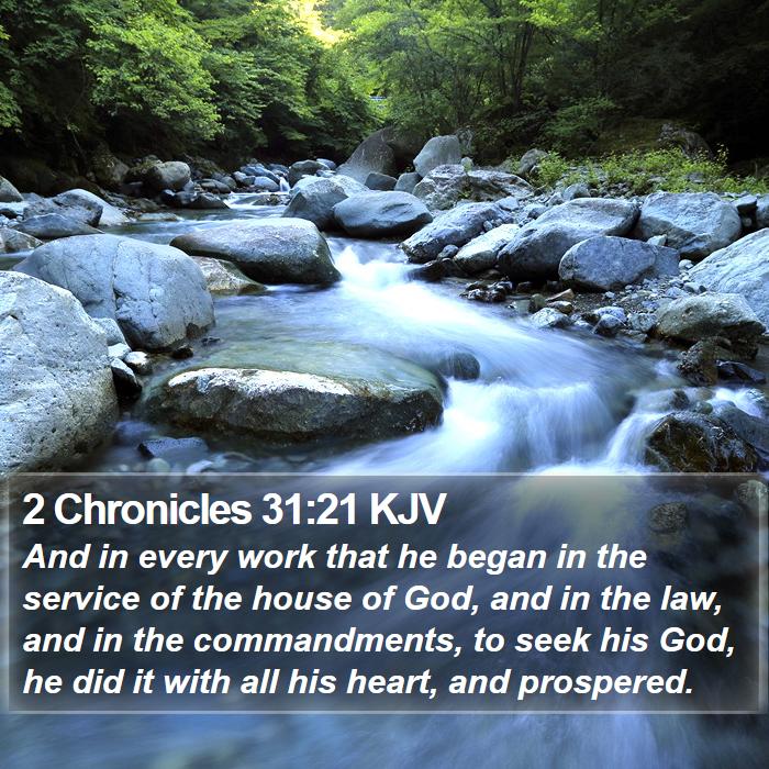 2 Chronicles 31:21 KJV Bible Study