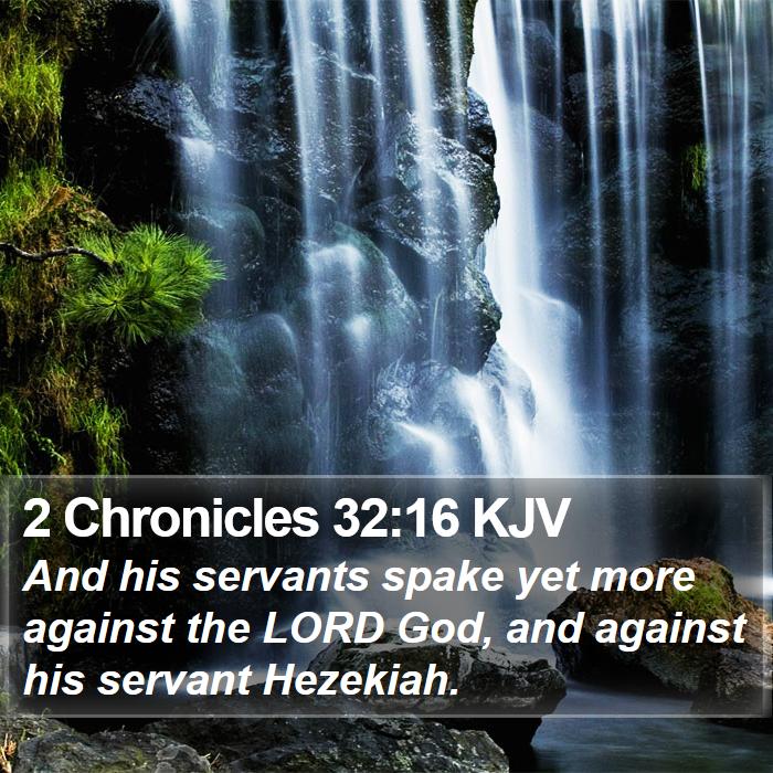 2 Chronicles 32:16 KJV Bible Study