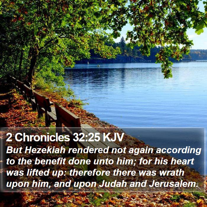 2 Chronicles 32:25 KJV Bible Study