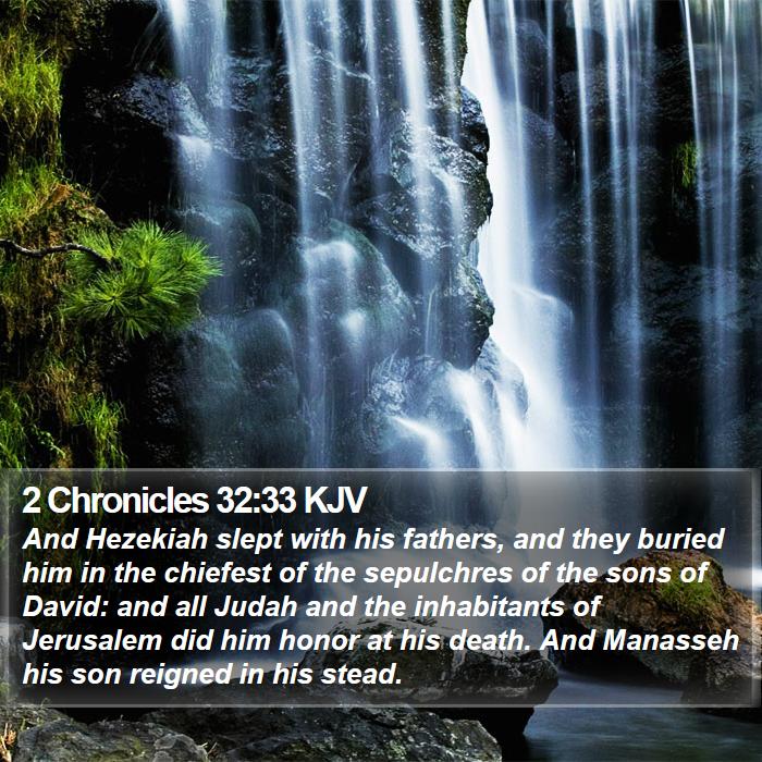 2 Chronicles 32:33 KJV Bible Study