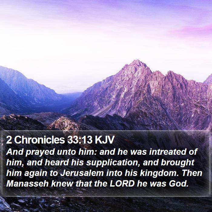 2 Chronicles 33:13 KJV Bible Study