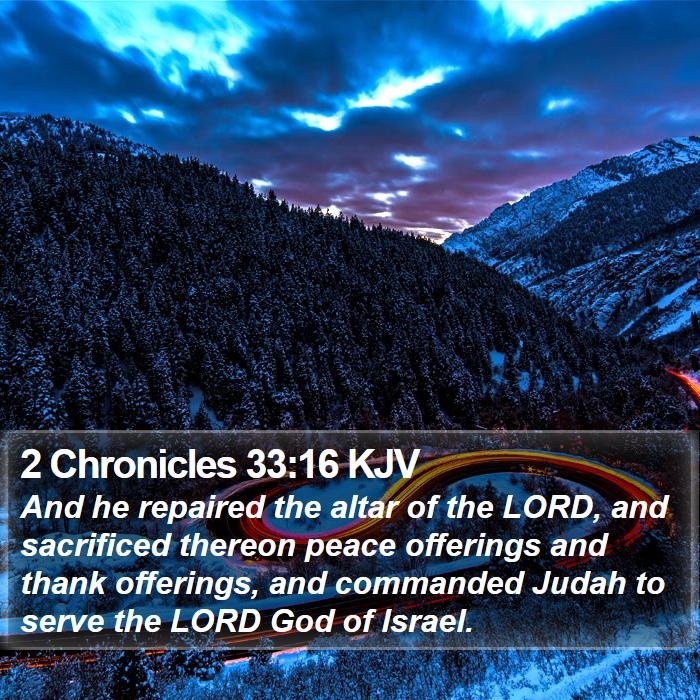 2 Chronicles 33:16 KJV Bible Study