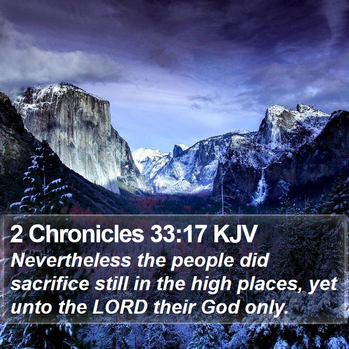 2 Chronicles 33:17 KJV Bible Study