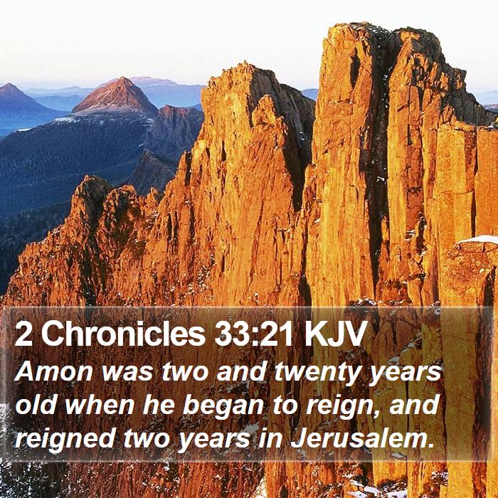 2 Chronicles 33:21 KJV Bible Study