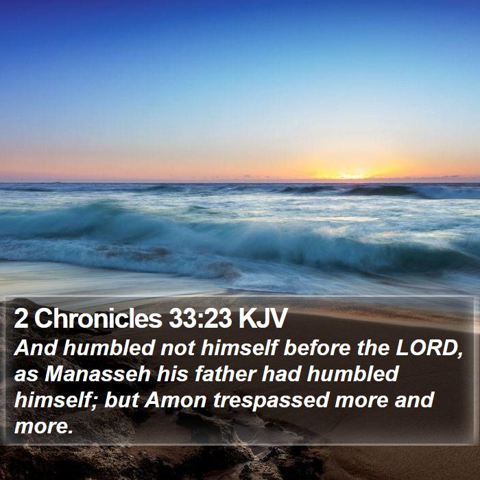 2 Chronicles 33:23 KJV Bible Study