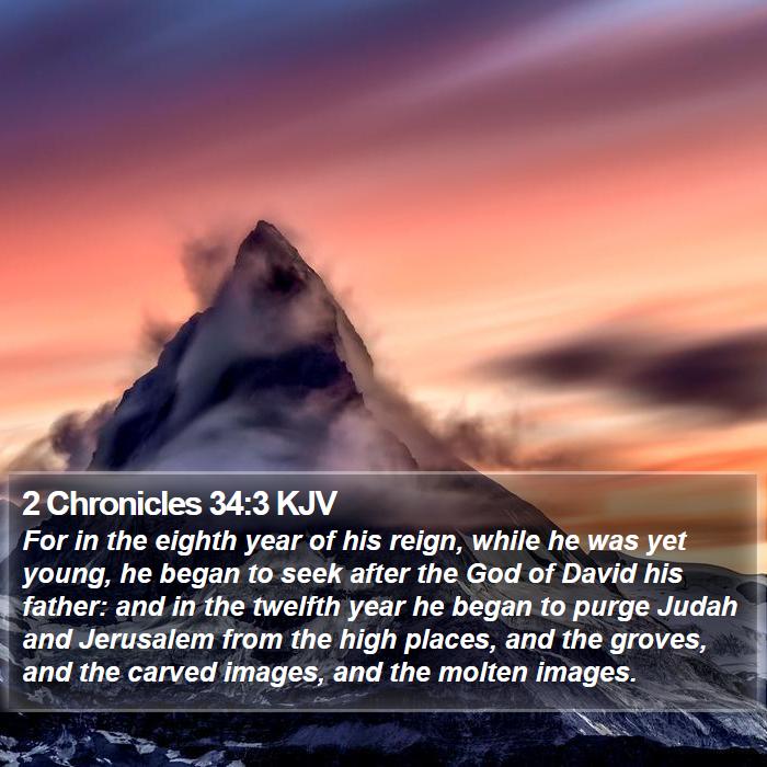 2 Chronicles 34:3 KJV Bible Study