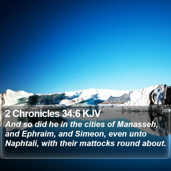 2 Chronicles 34:6 KJV Bible Study