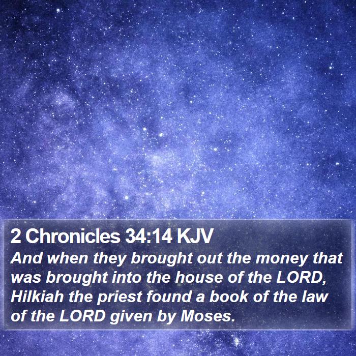 2 Chronicles 34:14 KJV Bible Study