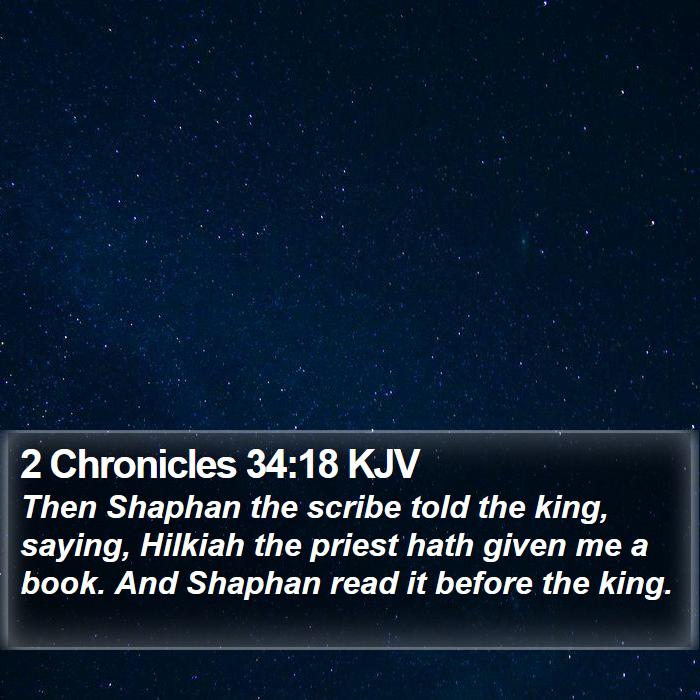 2 Chronicles 34:18 KJV Bible Study