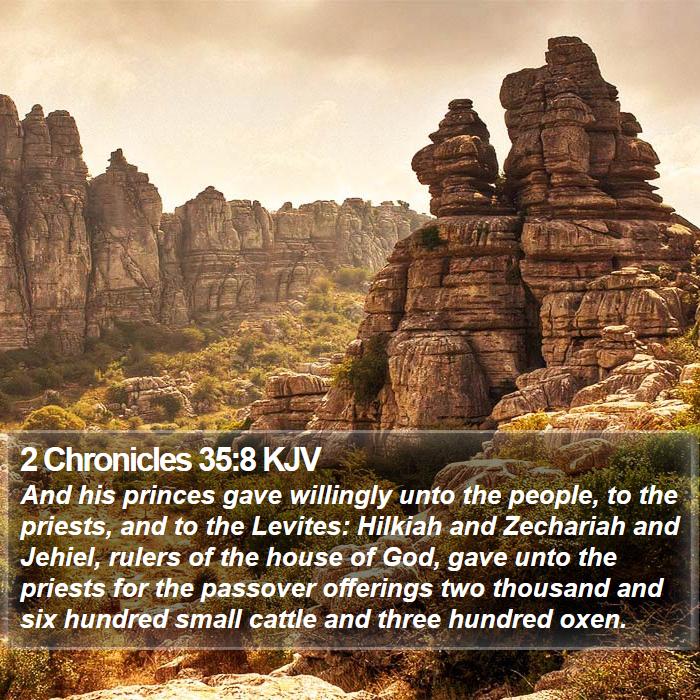 2 Chronicles 35:8 KJV Bible Study