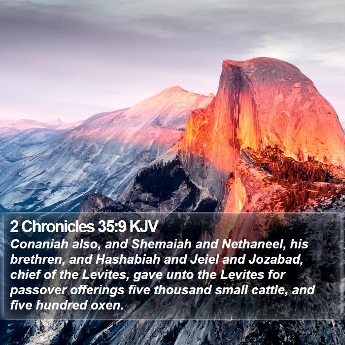 2 Chronicles 35:9 KJV Bible Study