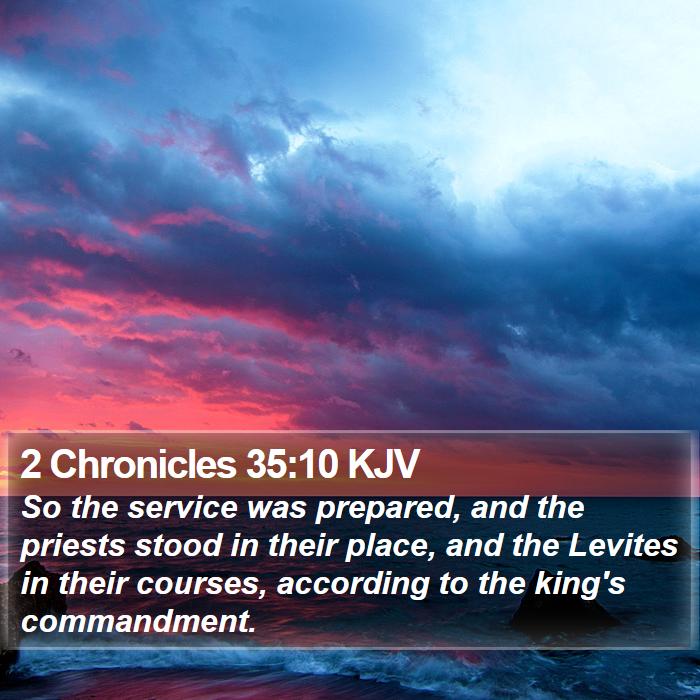 2 Chronicles 35:10 KJV Bible Study