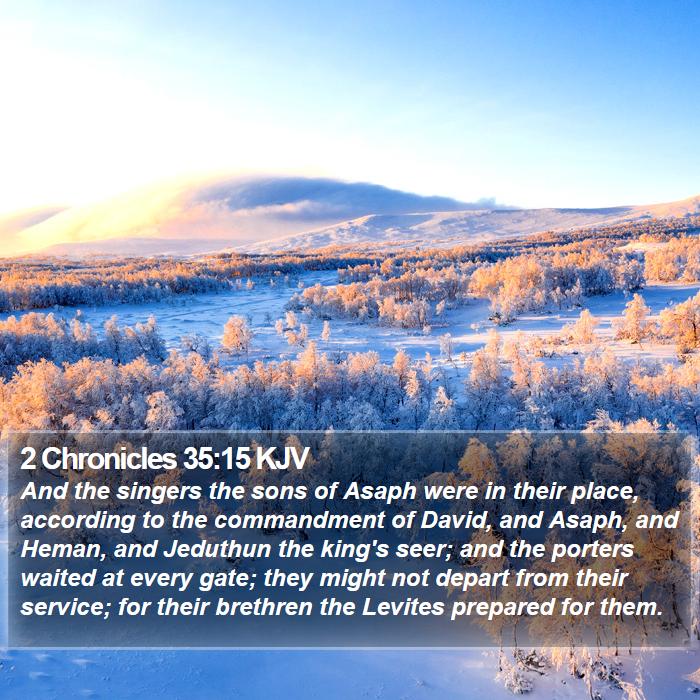 2 Chronicles 35:15 KJV Bible Study