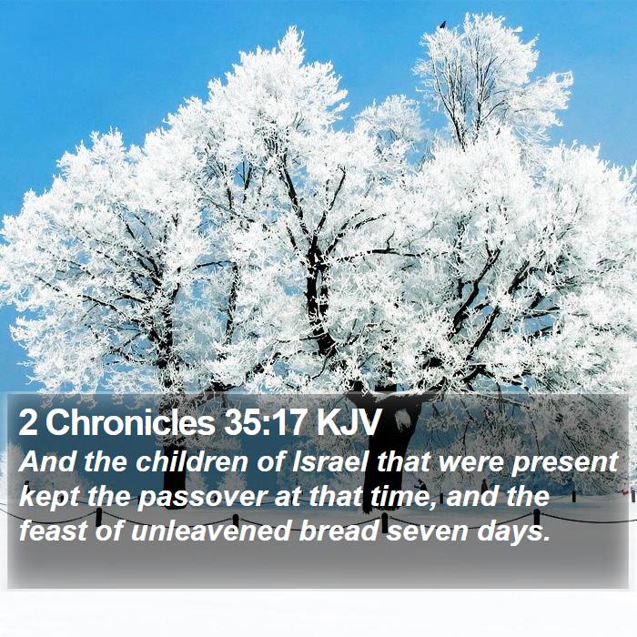 2 Chronicles 35:17 KJV Bible Study