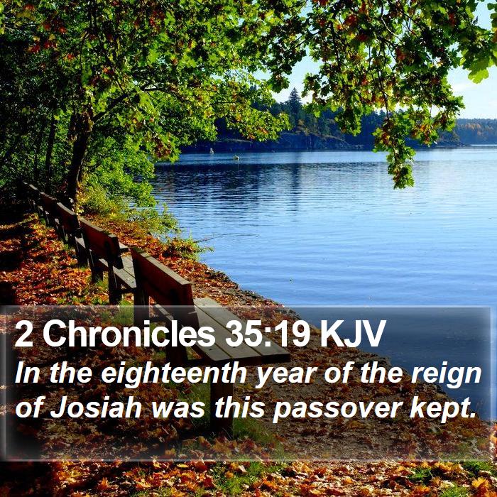 2 Chronicles 35:19 KJV Bible Study