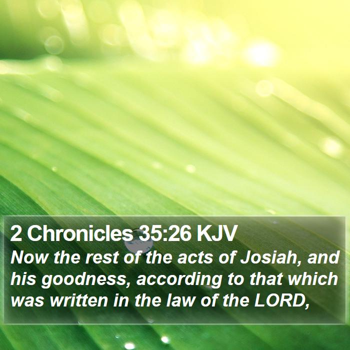 2 Chronicles 35:26 KJV Bible Study