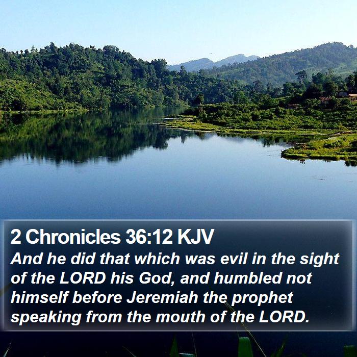 2 Chronicles 36:12 KJV Bible Study