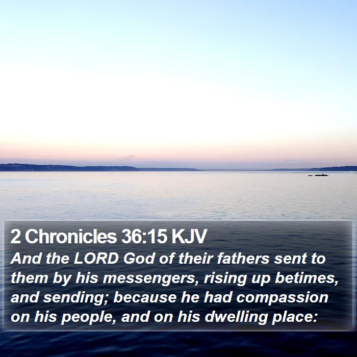 2 Chronicles 36:15 KJV Bible Study