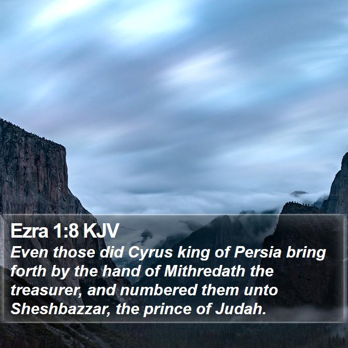 Ezra 1:8 KJV Bible Study