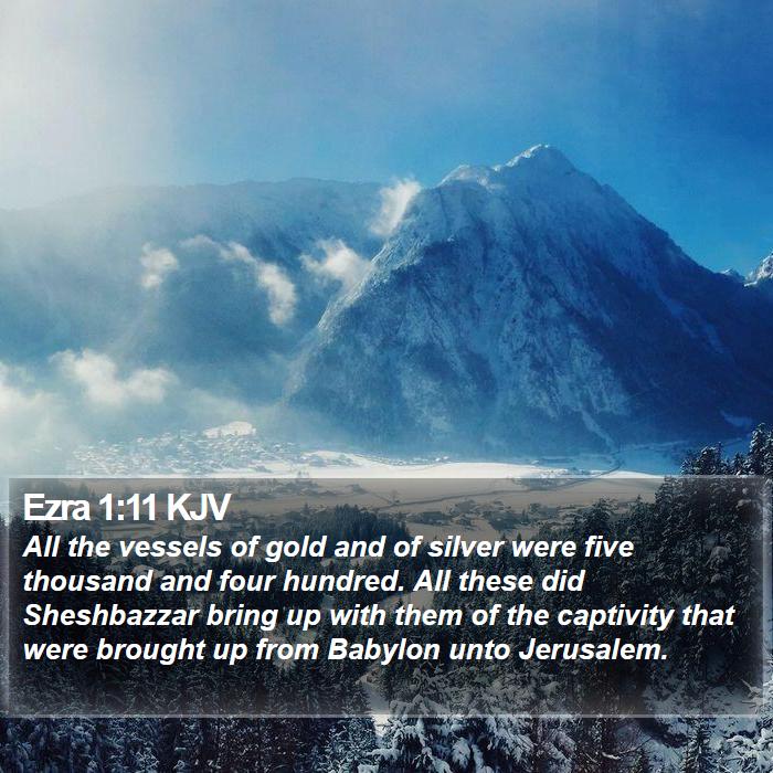 Ezra 1:11 KJV Bible Study