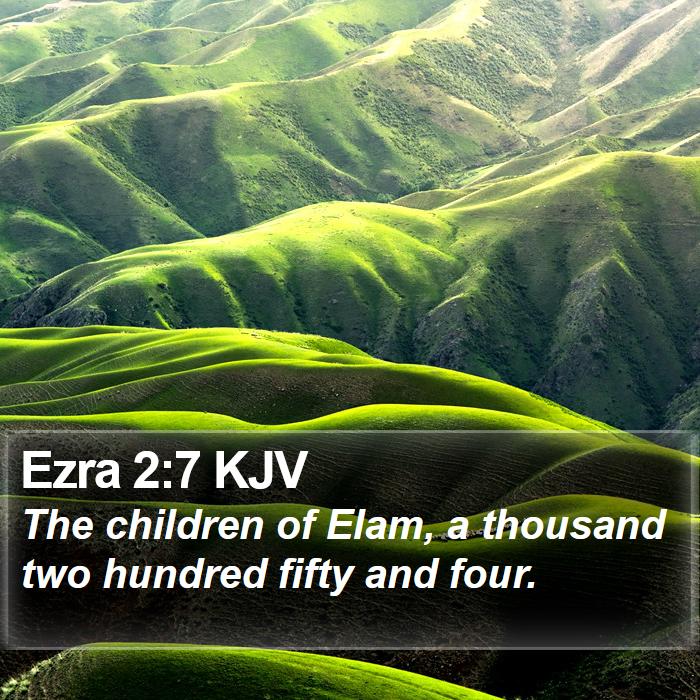 Ezra 2:7 KJV Bible Study