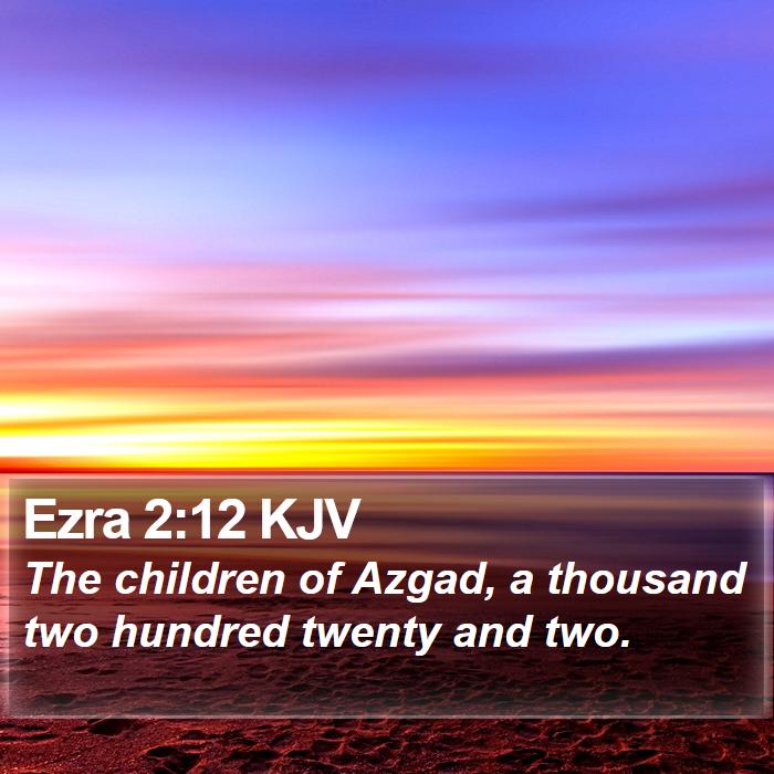 Ezra 2:12 KJV Bible Study