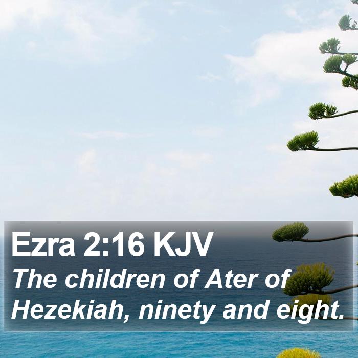 Ezra 2:16 KJV Bible Study