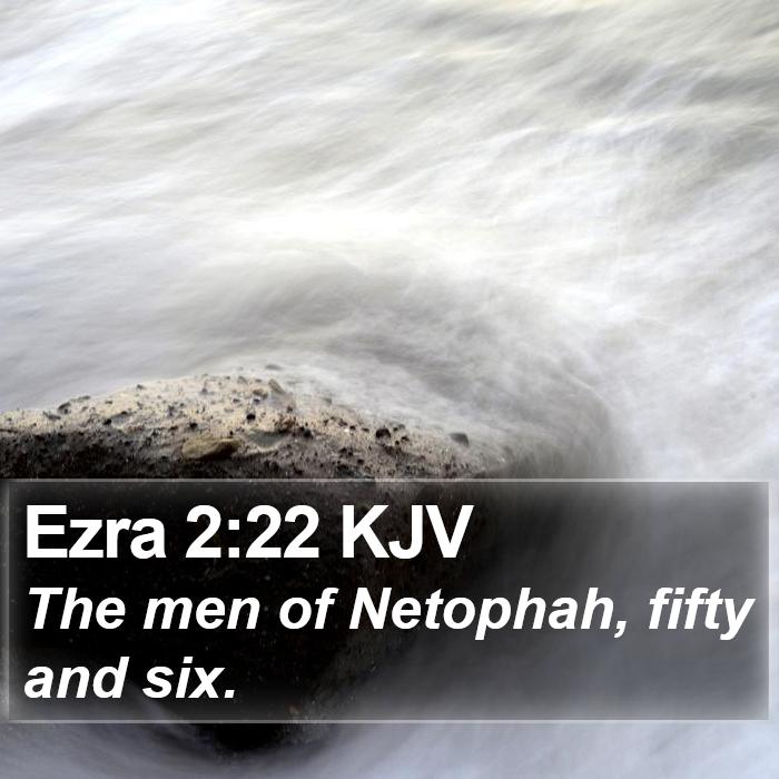 Ezra 2:22 KJV Bible Study