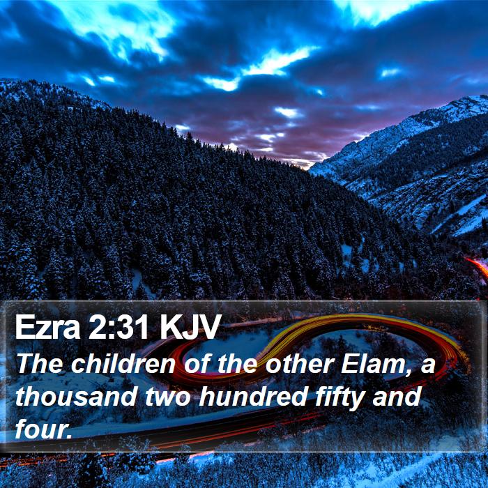 Ezra 2:31 KJV Bible Study