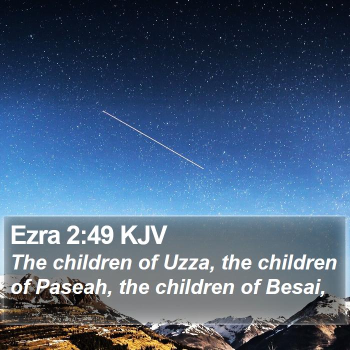 Ezra 2:49 KJV Bible Study