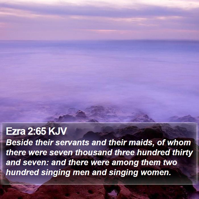 Ezra 2:65 KJV Bible Study