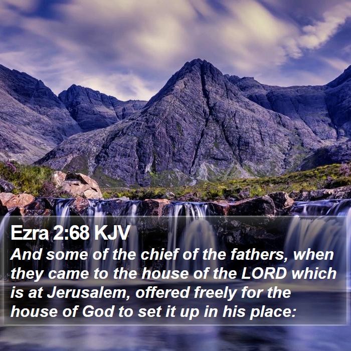 Ezra 2:68 KJV Bible Study