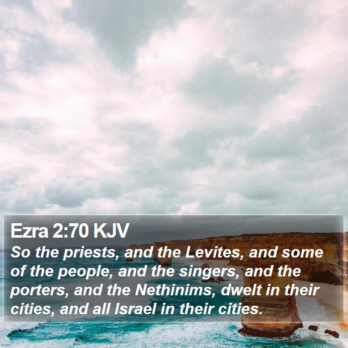 Ezra 2:70 KJV Bible Study