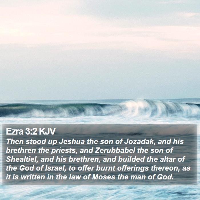 Ezra 3:2 KJV Bible Study