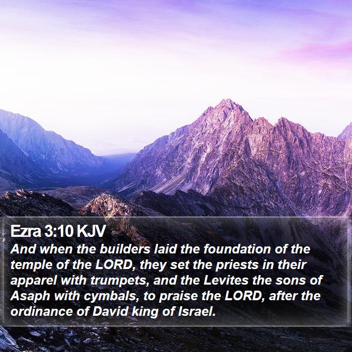 Ezra 3:10 KJV Bible Study