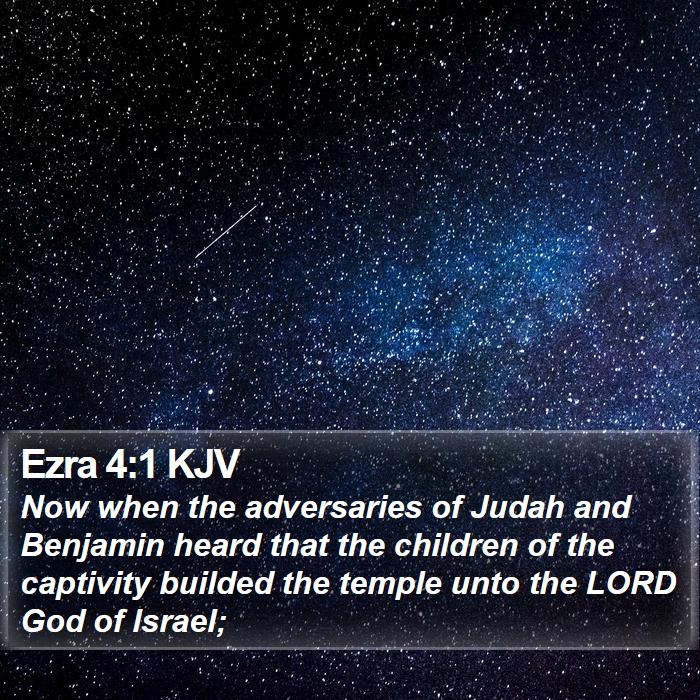 Ezra 4:1 KJV Bible Study