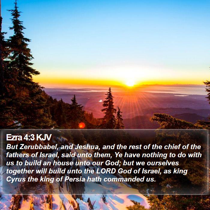 Ezra 4:3 KJV Bible Study