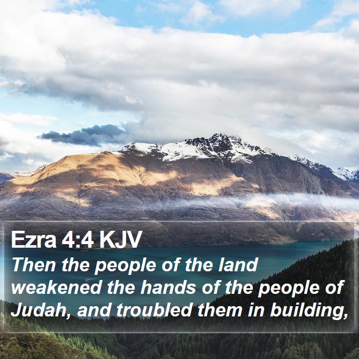 Ezra 4:4 KJV Bible Study