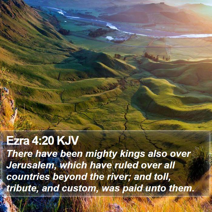 Ezra 4:20 KJV Bible Study