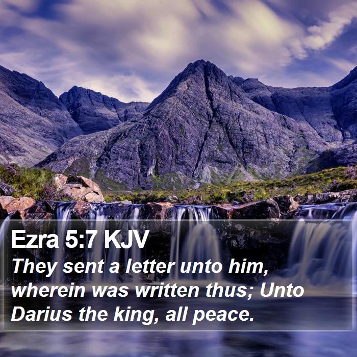 Ezra 5:7 KJV Bible Study