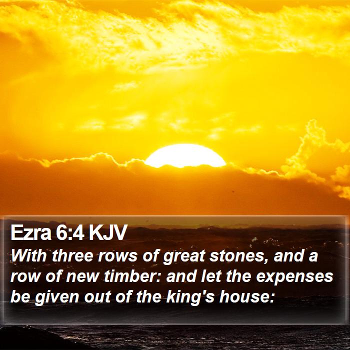 Ezra 6:4 KJV Bible Study