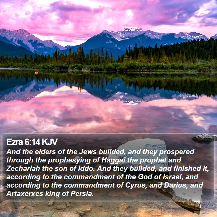 Ezra 6:14 KJV Bible Study